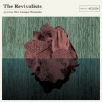 revivalists the
